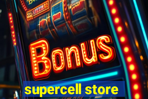 supercell store